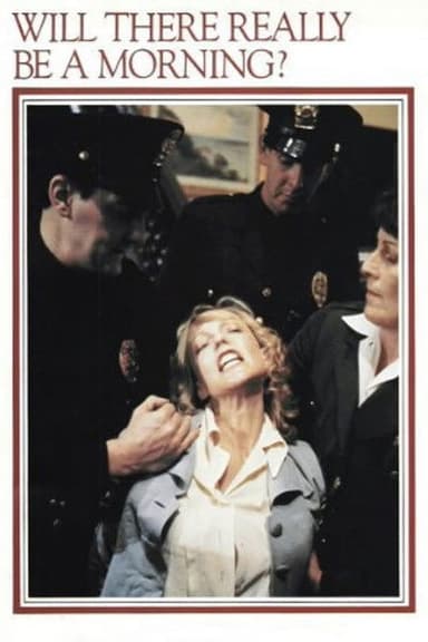 Will There Really Be a Morning? poster