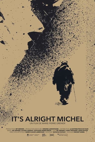 It's Alright Michel poster