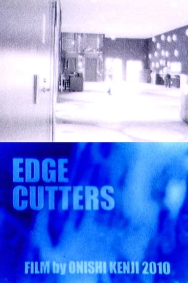 EDGE CUTTERS poster