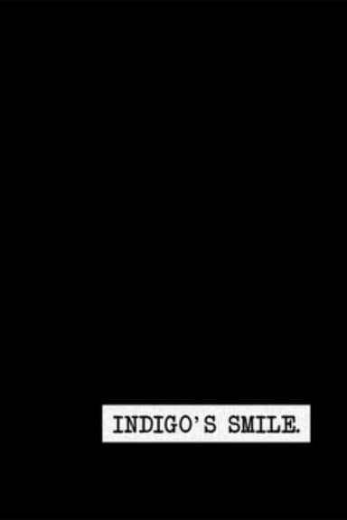 Indigo's Smile (Interlude) poster