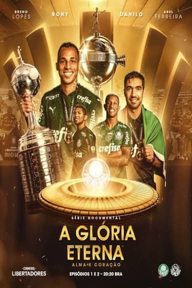 A glória eterna - Alma e coração poster