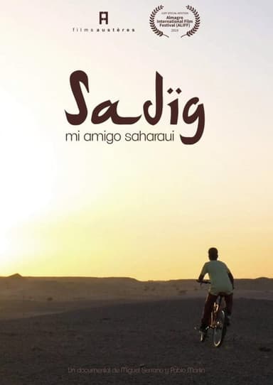 Sadig: my Sahrawi friend poster