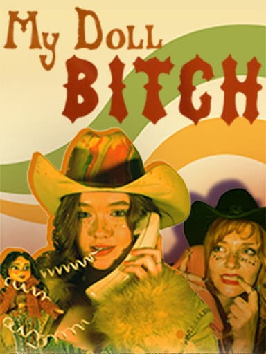 My Doll Bitch poster