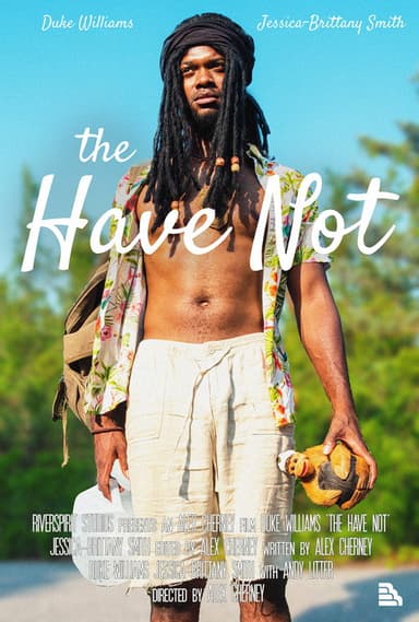 The Have Not poster