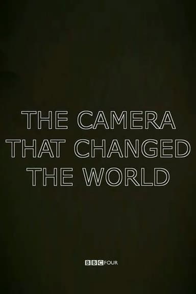 The Camera That Changed the World poster