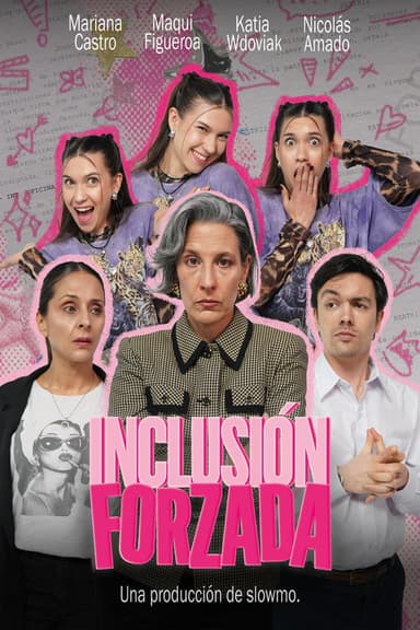 Inclusión Forzada poster