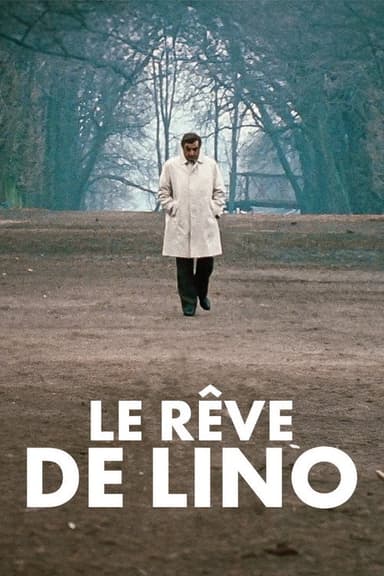 Le Rêve de Lino poster