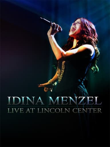 Idina Menzel: Live at Lincoln Center poster