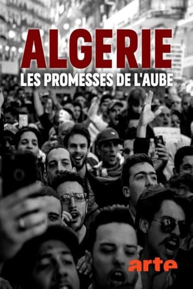 Algérie: les promesses de l'aube poster