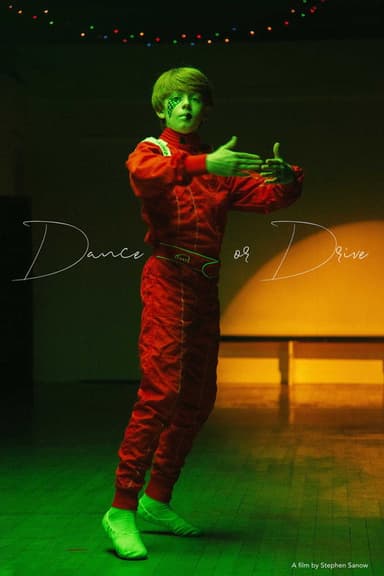 Dance or Drive poster