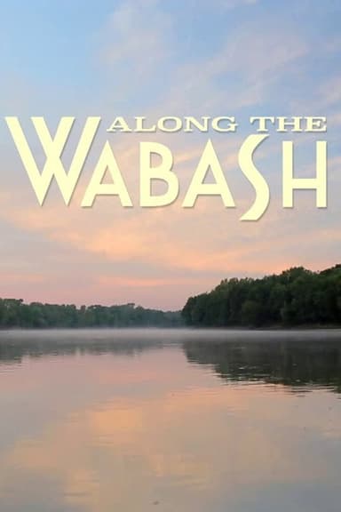 Along the Wabash poster