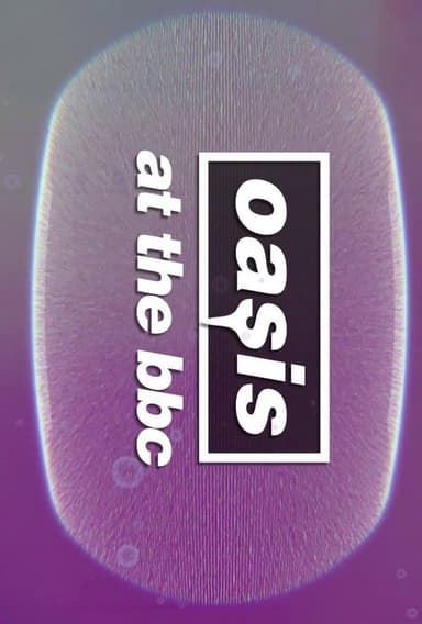 Oasis at The BBC poster