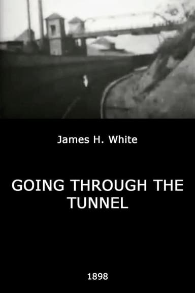 Going Through the Tunnel poster