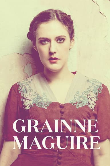 Grainne Maguire: Great People Making Great Choices poster