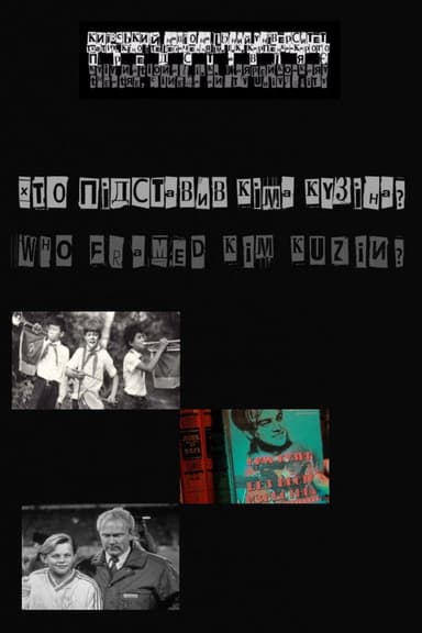 Who Framed Kim Kuzin? poster