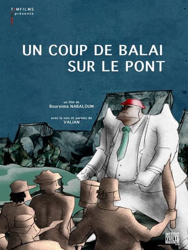 Un coup de balai sur le pont poster