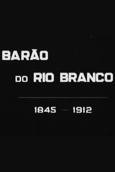 Barão do Rio Branco poster