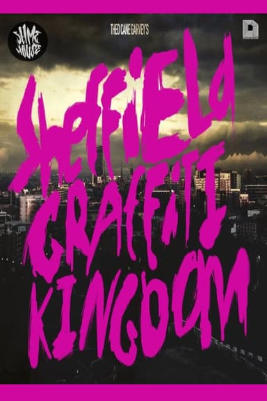 Sheffield Graffiti Kingdom poster
