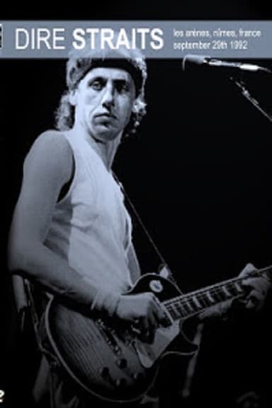 Dire Straits: Autumn in Nimes poster
