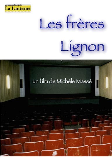 Les frères Lignon poster