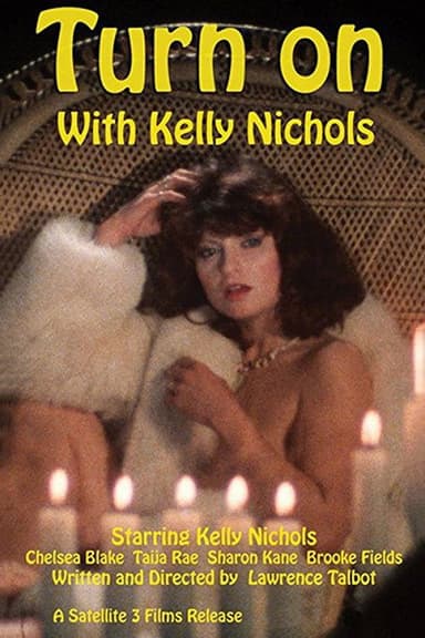 Turn On with Kelly Nichols poster