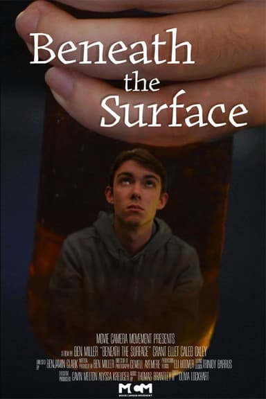 Beneath the Surface, A Benjamin Scott Miller Film poster