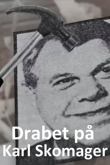 Drabet på Karl Skomager poster