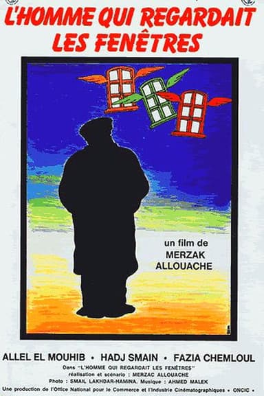 The Man Who Was Looking at the Windows poster