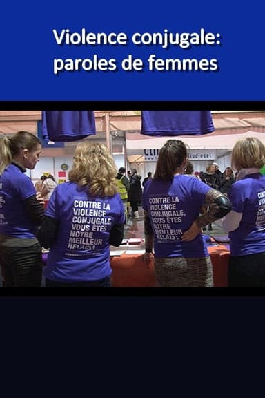 Violence conjugale: paroles de femmes poster