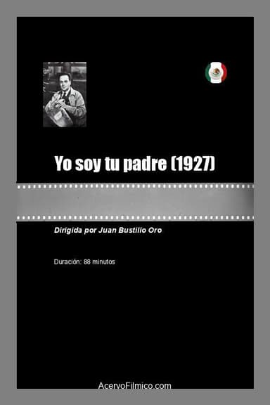 Yo soy tu padre poster