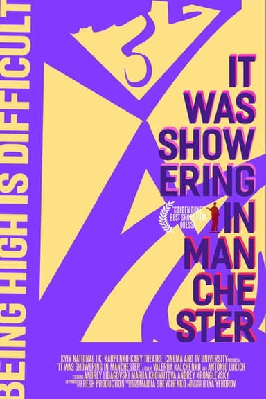 It Was Showering In Manchester poster