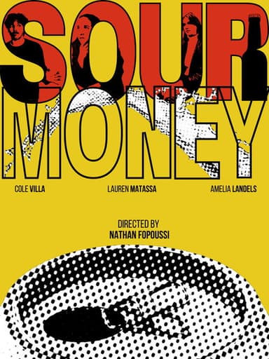 Sour  Money poster