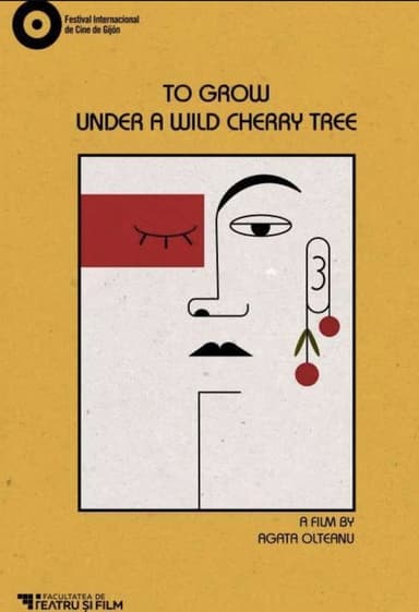 To Grow Under a Wild Cherry Tree poster