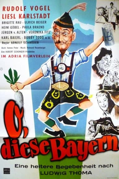 Oh, diese Bayern! poster