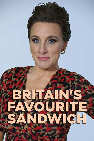 Britain's Favourite Sandwich poster