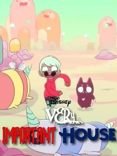 Very Important House poster