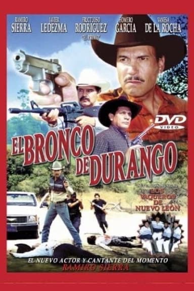 El Bronco de Durango poster