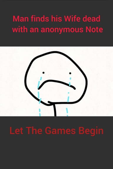 Man Finds his Wife Dead With an Anonymous Note poster