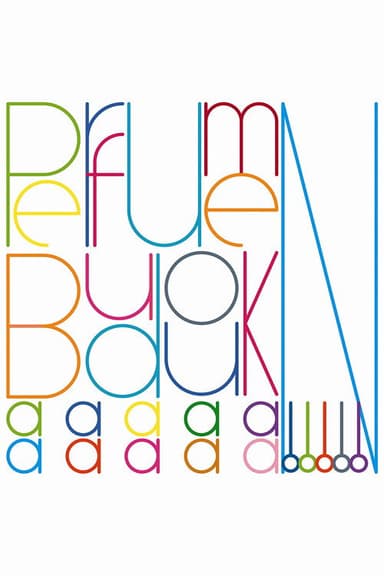 Perfume "Budoukaaaaaaaaaan!!!!!" poster