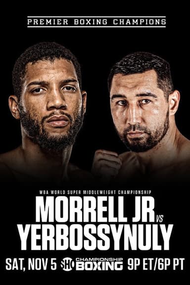 David Morrell Jr. vs. Aidos Yerbossynuly poster