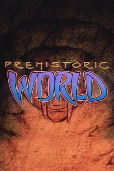Prehistoric World poster
