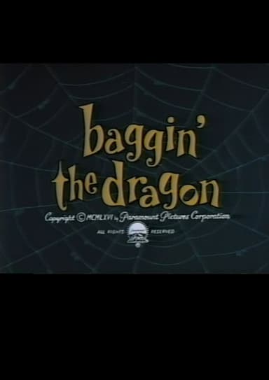Baggin' the Dragon poster