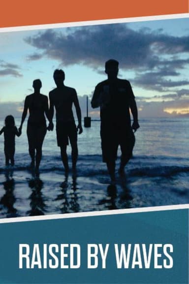 Raised by Waves poster