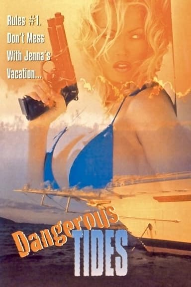 Dangerous Tides poster