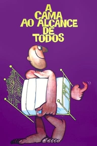 A Cama ao Alcance de Todos poster