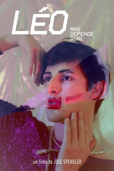 Léo, mas Depende Qual poster