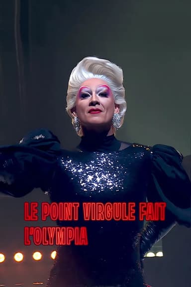 Le Point Virgule fait l'Olympia : 15e Édition poster