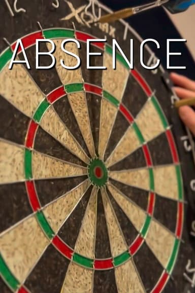 Absence poster