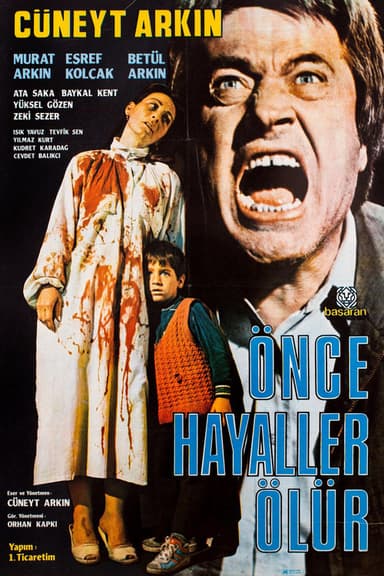 Önce Hayaller Ölür poster