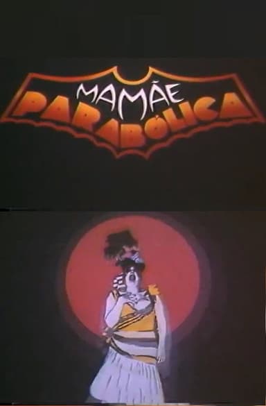 Mamãe Parabólica poster